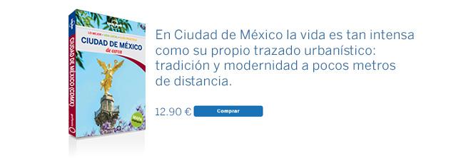 Ciudad de México de cerca